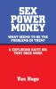 Sex Power Money