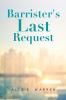 Barrister's Last Request