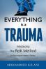 Everything Is a Trauma
