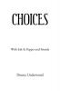 Choices
