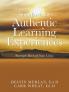 Standards for Authentic Learning Experiences