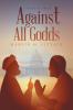 Against All Godds
