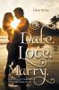 Date. Love. Marry.
