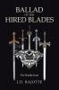 Ballad of The Hired Blades