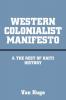 Western Colonialist Manifesto