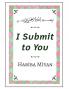 I Submit to You