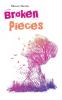 Broken Pieces