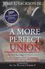 A More Perfect Union