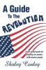 A Guide to the Revolution