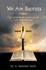 We Are Baptists
