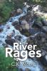 The River Rages