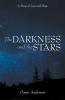 The Darkness and the Stars