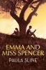 Emma and Miss Spencer