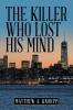The Killer Who Lost His Mind