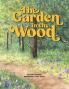 The Garden in the Wood