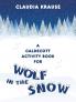 A Caldecott Activity Book for Wolf in the Snow
