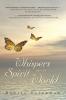 Whispers from the Spirit World