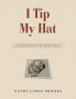 I Tip My Hat