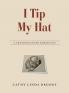 I Tip My Hat