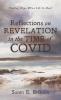 Reflections on Revelation in the Time of Covid: Finding Hope When Life Is Hard
