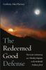 The Redeemed Good Defense: The Great Controversy as a Theodicy Response to the Evidential Problem of Evil