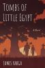 Tombs of Little Egypt