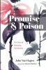 Promise and Poison
