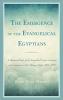 Emergence of the Evangelical Egyptians