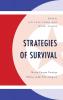 Strategies of Survival
