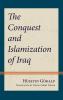 Conquest and Islamization of Iraq
