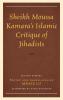 Sheikh Moussa Kamara's Islamic Critique of Jihadists