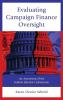 Evaluating Campaign Finance Oversight