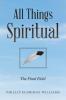 All Things Spiritual
