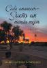 Cada Amanecer -  Sue��o Un Mundo Mejor