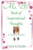 Ms. B'S Book of Inspirational Thoughts