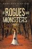 Of Rogues and Monsters