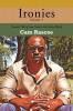 Ironies Volume 1