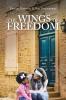 The Wings of Freedom