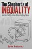 The Shepherds of Inequality