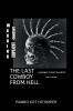 The Last Cowboy from Hell