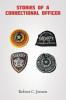 Stories of a Correctional Officer