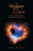 The Mystery of Love