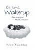 It's Time Wake-Up
