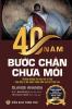 40 năm bước chân chưa mỏi (bản in màu): Chặng đường tìm đạo và tu tập ... du hành tăng Hòa Lan tại Tích Lan