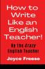 How To Write Like an English Teacher