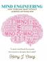 Mind Engineering