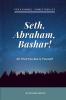 Seth Abraham Bashar!