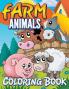 Farm Animals Coloring Book: Coloring Book For Kids