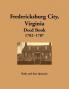 Fredericksburg City Virginia Deed Book 1782-1787