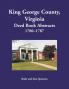 King George County Virginia Deed Book Abstracts 1780-1787